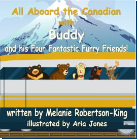 All Aboard the Canadian with Buddy and his Four Fantastic Furry Friends!